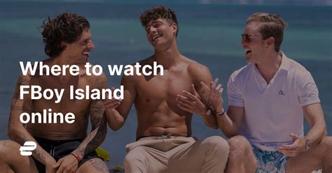 flixtor fboy island|How to Watch FBoy Island Season 3 on TV and Streaming .